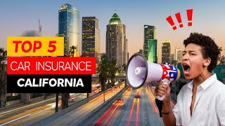 Best Car Insurance Companies in California 🇺🇸 | Car Insurance Quote