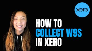 How to Collect W9s Through Xero