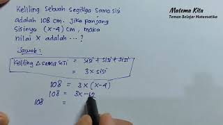 Soal Keliling Segitiga menggunakan persamaan satu variabel | Matematika SMP