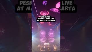 Live Music Show || Desrait band At Mantra Jakarta #shorts #youtubeshorts #livemusic