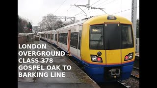 London Overground, a ride on a class 378 on the Gospel Oak to Barking Line