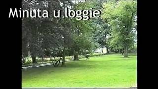 Minuta u loggie v roce 2001