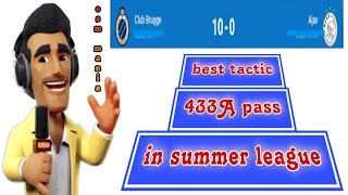 OSM TACTICS 2024 : OSM 433A Pass in Summer League (Stronger Squad)