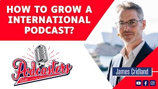 Is your podcast ready for the world with James Cridland