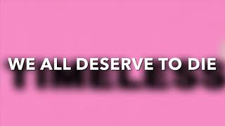 Kal Bear - We All Deserve to Die