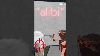 im her “alibi” || #roblox #mm2edit #mm2 #robloxedit