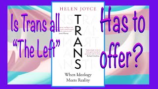 "Trans" & "The Left"? Helen Joyce is Irish not Scottish