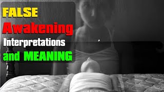 False awakenings dreams that seem like waking life - Sleep Paralysis False awakenings Lucid Dreamers