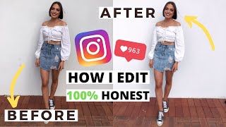 HOW I EDIT MY INSTAGRAM PHOTOS