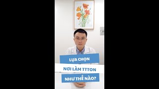 #44 Lựa chọn trung tâm điều trị thụ tinh trong ống nghiệm như thế nào?