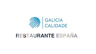 Restaurante España #ConSeloGaliciaCalidade