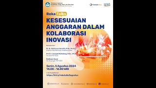 RekaTalks - Kesesuaian Anggaran dalam Kolaborasi Inovasi