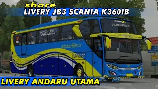 SHAREE LIVERY JB3 SHD SCANIA K360IB livery Andaru utama MN X RPC