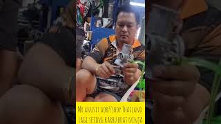 cara setting karbu buat ninja, Mr anusit aor77shop Thailand