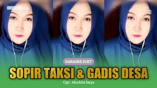 Duet Bareng Artis RyantiRayy: Sopir Taksi & Gadis Desa (Yus Yunus) ~ Karaoke Tanpa Vokal Pria