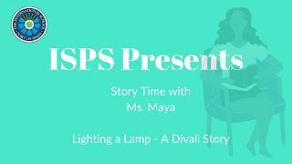 ISPS Presents I Story Time with Ms. Maya