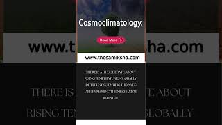 Cosmoclimatology