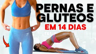 14 DIAS: TREINO de PERNAS E GLÚTEOS PARA GANHAR MASSA MUSCULAR [TREINO COMPLETO COMPROVADO]