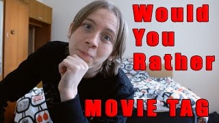 Would You Rather Movie Tag