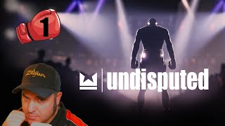 Undisputed "Round 1"