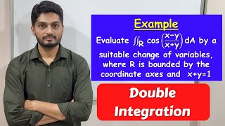 Evaluation of Double Integration by Change of Variables | L62 | Double Integration @ranjankhatu