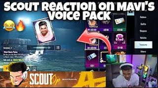 Scout Reaction on Mavi's Special Voice Pack in BGMI 🤣🔥| SCOUT OP!