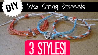 3 Easy DIY Wax String Friendship Bracelets | Braided, Charm, and Beaded Bracelets!