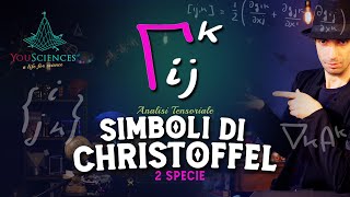 SIMBOLI di CHRISTOFFEL Γijk Definizione e calcolo [2a Specie] - (Analisi Tensoriale)