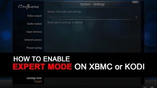 Expert Mode on XBMC or Kodi