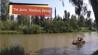 Yarkon River time lapse, Tel Aviv