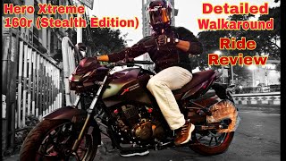 Hero Xtreme 160r Stealth Edition Detailed Walkaround , Riding Review