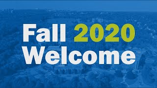 Fall 2020 Welcome from President Mary Bluechardt