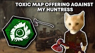 TOXIC MAP OFFERING AGAINST MY HUNTRESS