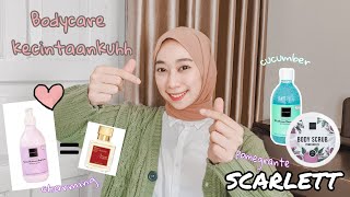 CINTA BANGET SAMA SCARLETT ! | BODYCARE REVIEW (Body lotion, body scrub, shower scrub)