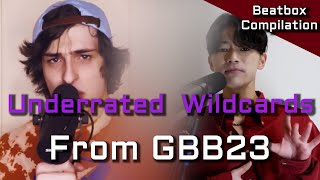 Most underrated wildcards from GBB 2023 (all categories)