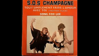 S.O.S Champagne – Song For Lee