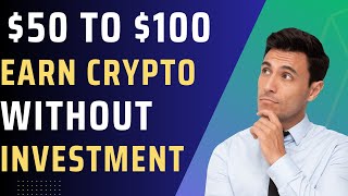 Earn Crypto Without Investment | Free Crypto Earning | #freecryptoearning