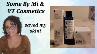 Some By Mi Beta Panthenol Toner  &  VT Cosmetics Glucamune Products saved my skin!