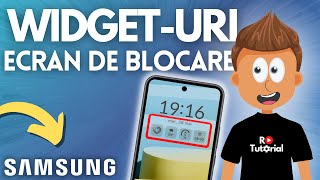 One UI 6.1 - WIDGET-uri pe ECRANUL de BLOCARE - TUTORIAL ROMÂNĂ