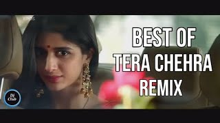 Tera Chehra | Best Of Tera Chehra Remix | Jab Nazar Aaye | तेरा चेहरा जब नज़र आये | #DjClub117