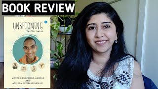 Unbecoming By Angela Radhakrishnan | A Spiritual Book Review