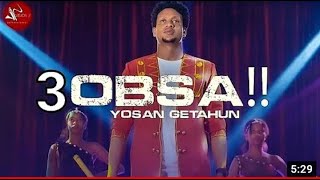 Yosan Getahun  - 3Obsa - New Ethiopian Oromo Music 2022 (Lyrics)