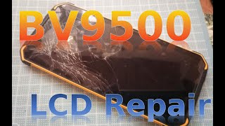 BV9500 LCD Repair