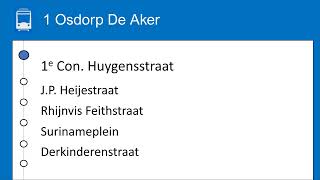 Omroepen Tramlijn 1 Muiderpoortstation naar Osdorp de Aker