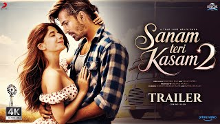 Sanam Teri Kasam 2 - Trailer | Harshvardhan Rane | Mawra Hocane, Abhimanyu | New Movie 2024