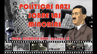 POLÍTICAS NAZI SOBRE LAS MINORÍAS