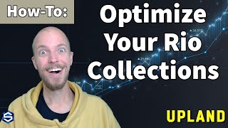 Upland Game Strategy // HOW TO OPTIMIZE UPLAND COLLECTIONS // Analyzing Rio de Janeiro collections!