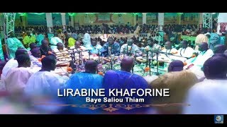 KHASSIDA : Lirabine Khaforine Baye Salioun Thiam Kourel 1 HTDKH Magal Touba 2018