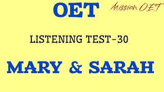 Oet listening test || Mary & Sarah patient ||#oet #oetexam #authentic