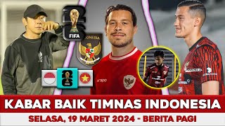 Kabar Baik Timnas Hari Ini 🔴 Selasa 19 Maret 2024 🔴 Berita Timnas Hari Ini 🔴 Timnas Indonesia